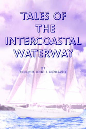 Cover image for Tales of the Intercoastal Waterway