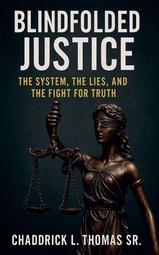 Cover image for Blindfolded Justice