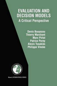 Cover image for Evaluation and Decision Models: A Critical Perspective