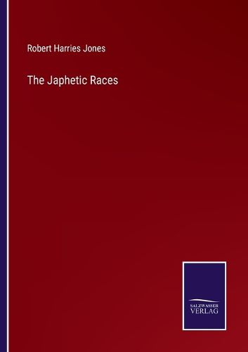 Cover image for The Japhetic Races