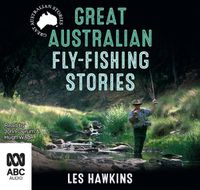 Cover image for Great Australian Fly-Fishing Stories