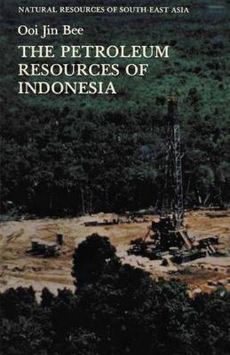 Cover image for The Petroleum Resources of Indonesia