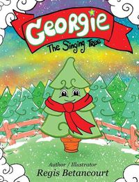 Cover image for Georgie, The Singing Tree