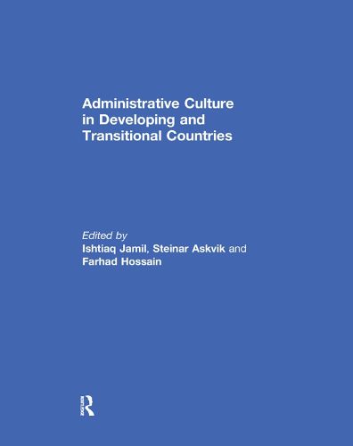 Cover image for Administrative Culture in Developing and Transitional Countries