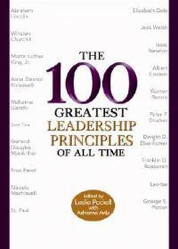 Cover image for The 100 Greatest Leadership Principles Of All Time