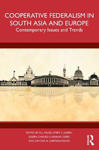 Cover image for Cooperative Federalism in South Asia and Europe