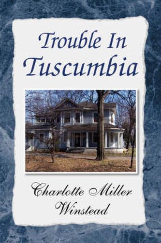 Cover image for Trouble in Tuscumbia