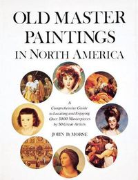 Cover image for Old Master Paintings in North America