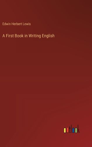 Cover image for A First Book in Writing English