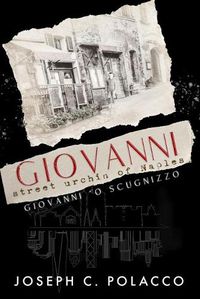 Cover image for Giovanni, Street Urchin of Naples: Giovanni 'O Scugnizzo