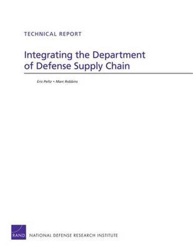 Cover image for Integrating the Department of Defense Supply Chain