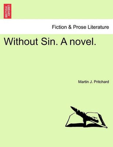 Cover image for Without Sin. a Novel.