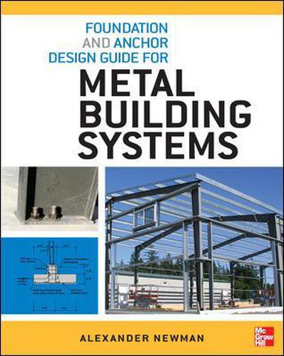 Cover image for Foundation and Anchor Design Guide for Metal Building Systems