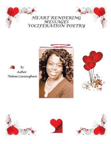 Cover image for Heart Rendering Messages: Vociferation Poetry