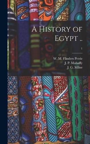 A History of Egypt ..; 1