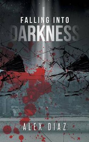 Cover image for Falling Into Darkness