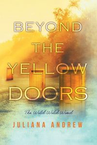 Cover image for Beyond the Yellow Doors