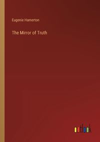 Cover image for The Mirror of Truth