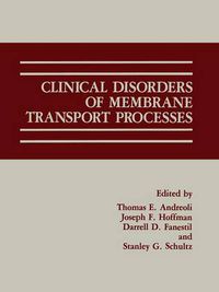 Cover image for Clinical Disorders of Membrane Transport Processes