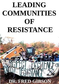 Cover image for Leading Communities of Resistance