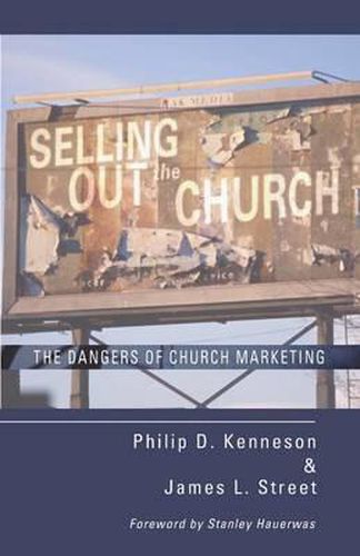 Cover image for Selling Out the Church