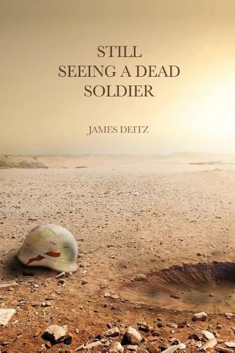 Cover image for Still Seeing a Dead Soldier