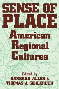 Cover image for Sense Of Place: American Regional Cultures
