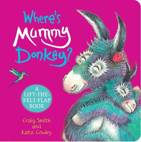 Where's Mummy Donkey? (A lift-the-flap Book)