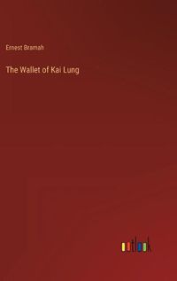 Cover image for The Wallet of Kai Lung