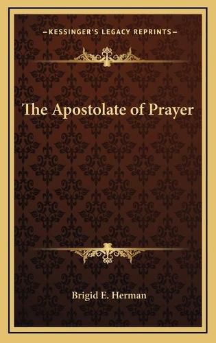 Cover image for The Apostolate of Prayer