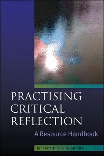 Cover image for Practising Critical Reflection: A Resource Handbook