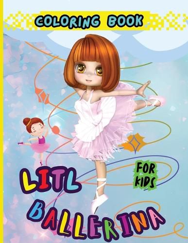 Cover image for Litl Ballerina Coloring Book For Kids