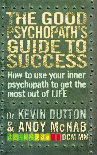 Cover image for The Good Psychopath's Guide to Success