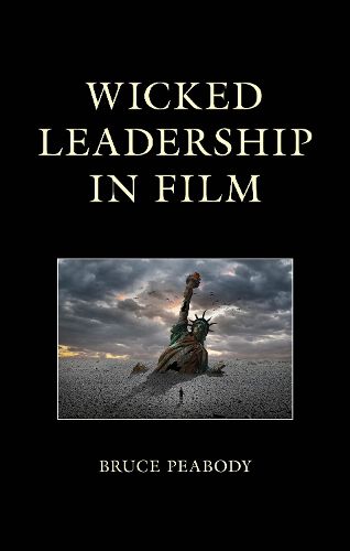 Cover image for Wicked Leadership in Film