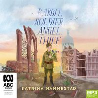 Cover image for Rabbit, Soldier, Angel, Thief