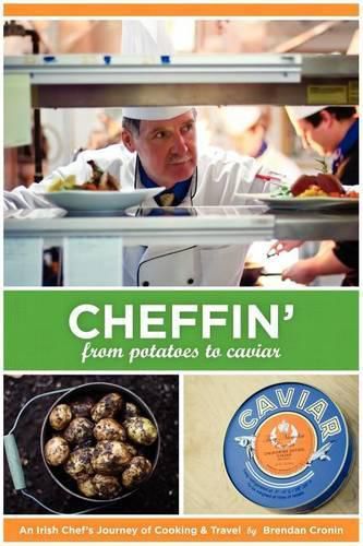 Cover image for Cheffin': From Potatoes to Caviar