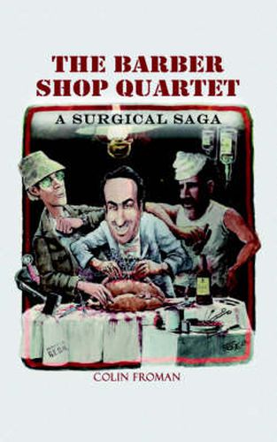 Cover image for The Barber Shop Quartet: A Surgical Saga