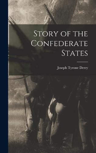 Story of the Confederate States