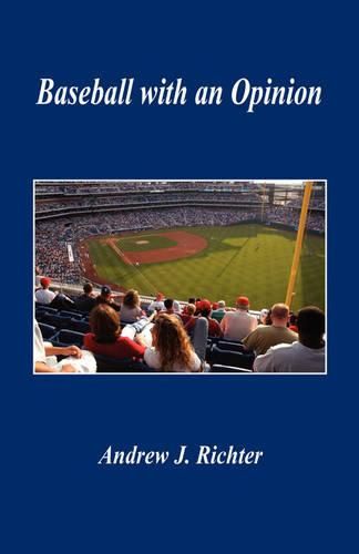Cover image for Baseball with an Opinion