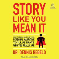 Cover image for Story Like You Mean It