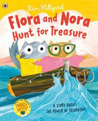 Cover image for Flora and Nora at Sea: A story about the power of friendship