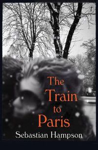 Cover image for The Train To Paris