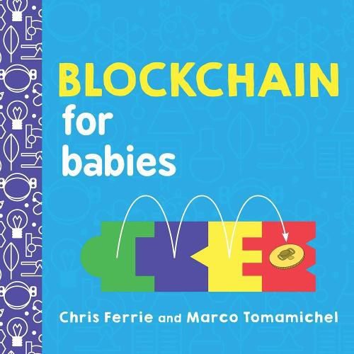 Cover image for Blockchain for Babies