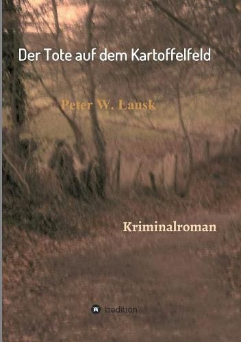 Cover image for Der Tote auf dem Kartoffelfeld