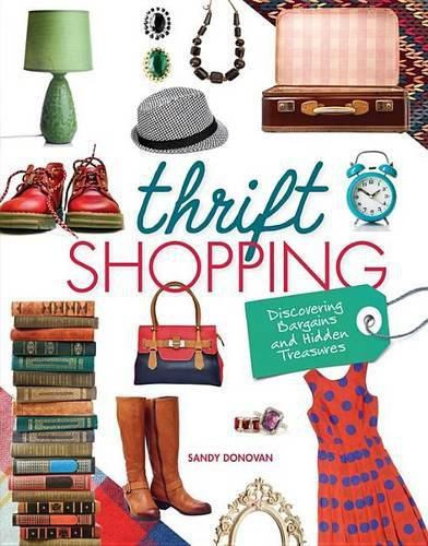 Cover image for Thrift Shopping: Discovering Bargains and Hidden Treasures