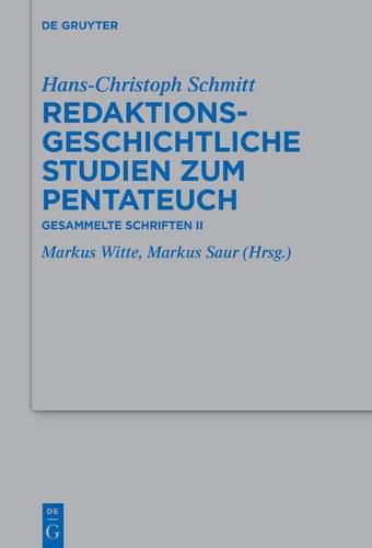 Cover image for Redaktionsgeschichtliche Studien Zum Pentateuch: Gesammelte Schriften II