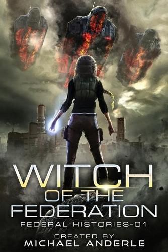 Cover image for Witch Of The Federation: Witch Of The Federation Book One