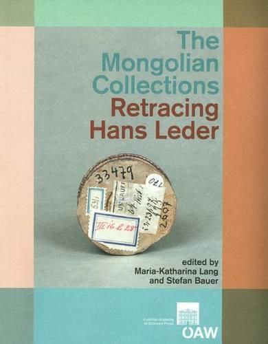 Cover image for The Mongolian Collections. Retracing Hans Leder