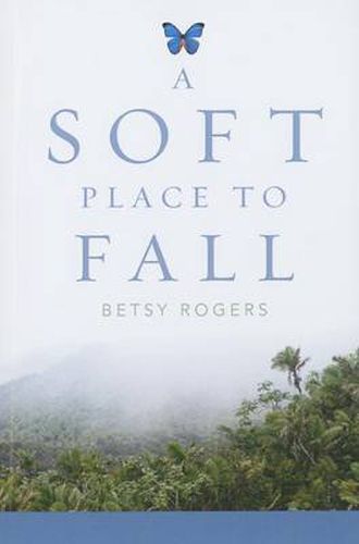 Cover image for A Soft Place to Fall