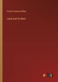 Cover image for Land and Its Rent